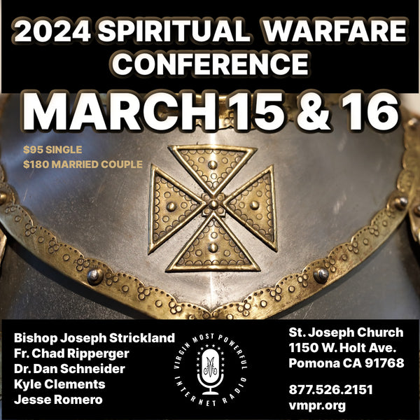 2024 Spiritual Warfare Conference | Father Chad Ripperger, Kyle Clement, Jesse Romero, Dr. Luis Sandoval & Bishop Joseph Strickland