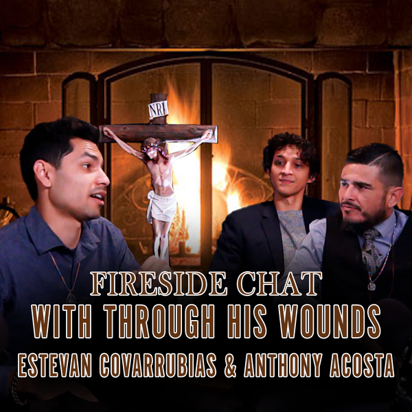New VMPR Show ' Through His Wounds' | Feb 2025 - Fireside Chat | Estevancovarrubias, Eric Tafoya, Anthony Acosta