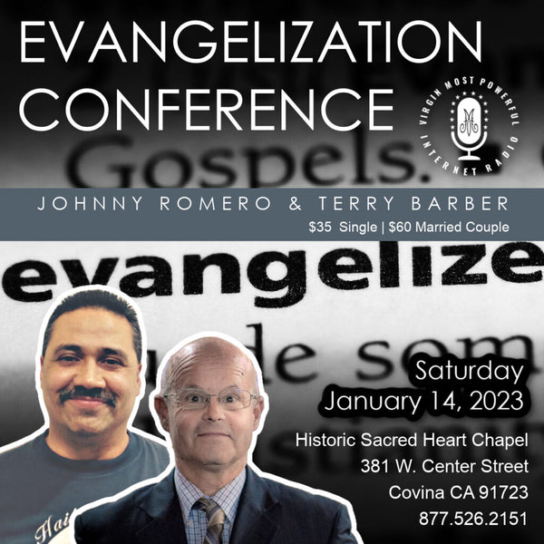 Evangelization Conference 2023 | Terry Barber & Johnny Romero