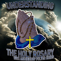Understanding the Holy Rosary | Archbishop Fulton Sheen