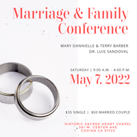 2022 Marriage & Family Conference | Dr. Luis Sandoval, Terry & Mary Dannielle Barber